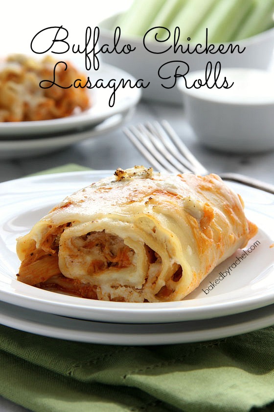 Buffalo Chicken Lasagna Rolls Recipe from bakedbyrachel.com