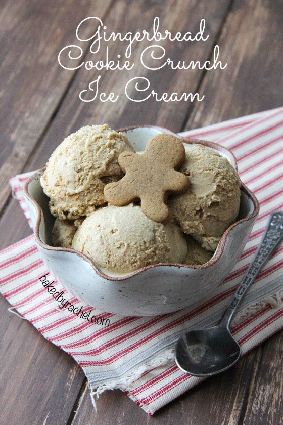 Gingerbread Cookie Crunch Ice Cream Recipe from @bakedbyrachel