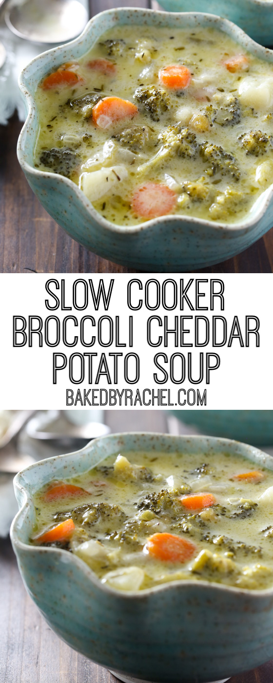 Super easy and comforting slow cooker creamy broccoli cheddar and potato soup recipe from @bakedbyrachel. A crowd pleasing must make soup!